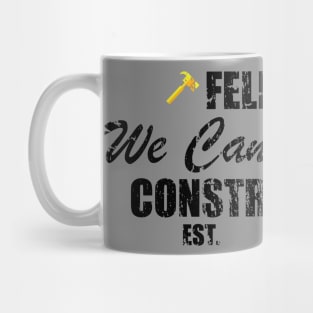 Felix's Construction Co. Mug